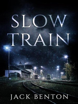cover image of Slow Train